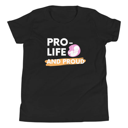 ProLife and Proud Fetus - Youth Short Sleeve T-Shirt